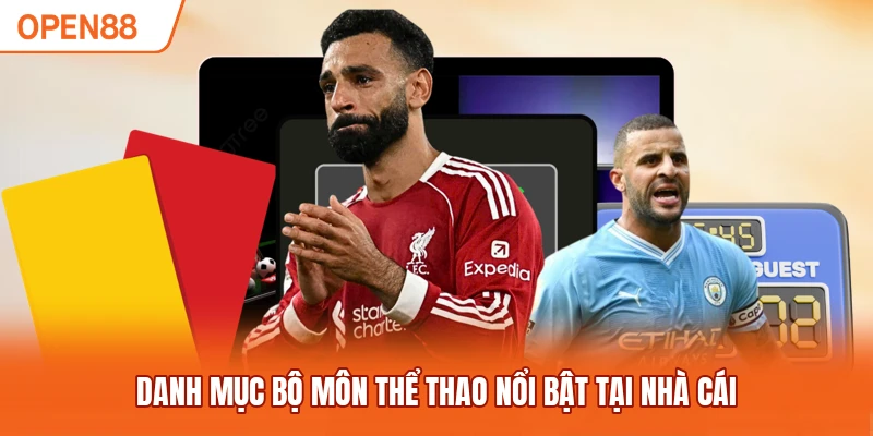 Danh mục bộ môn thể thao nổi bật tại nhà cái